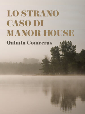cover image of Lo strano caso di Manor House